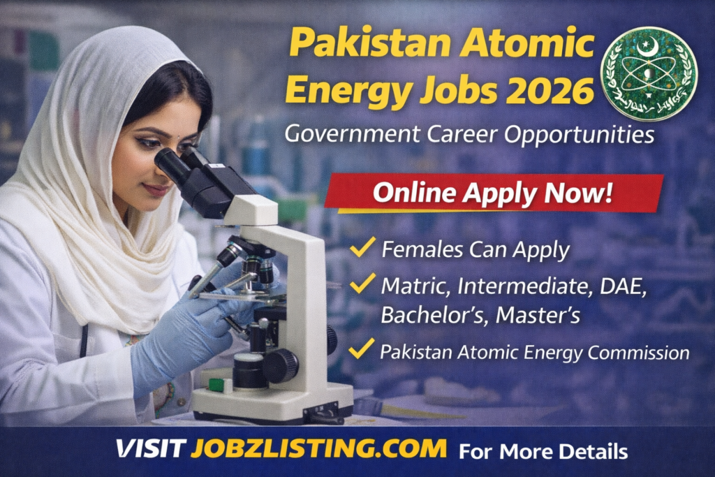 Pakistan Atomic Energy Jobs 2026 | Apply Online For 500+ PAEC Vacancies